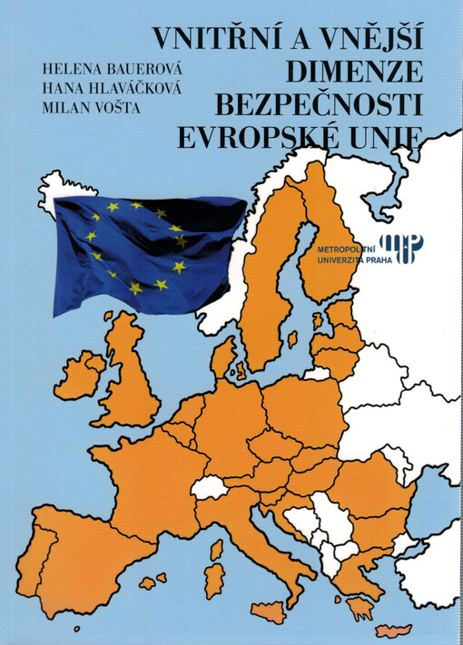 Vnitřní a vnější dimenze bezpečnosti Evropské unie