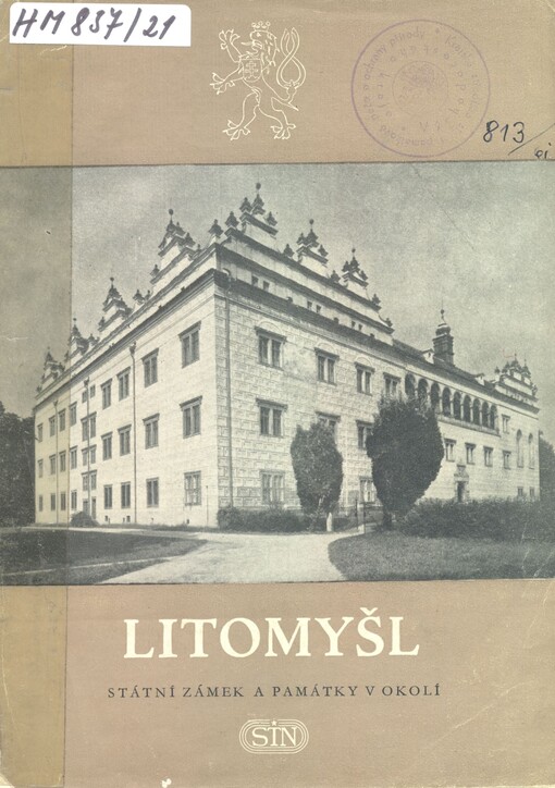 Litomyšl: státní zámek a památky v okolí
