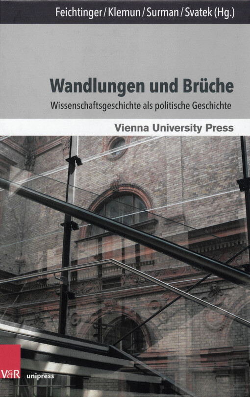 Wandlungen und Brüche : Wissenschaftsgeschichte als politische Geschichte