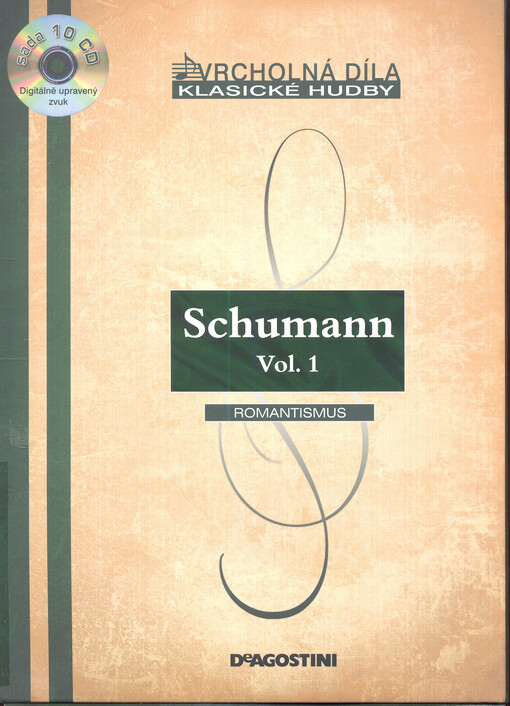 Schumann. Vol. 1