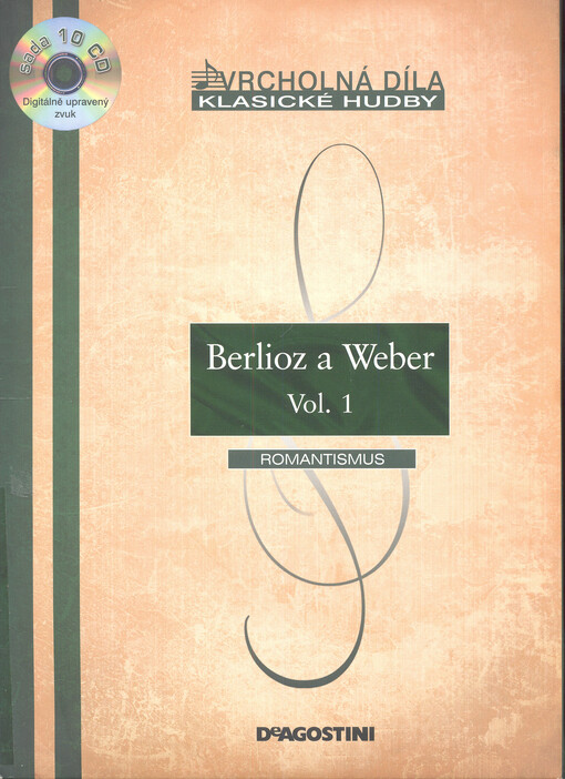 Berlioz a Weber. Vol. 1