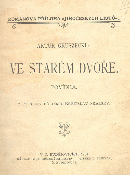 Ve starém dvoře : povídka
