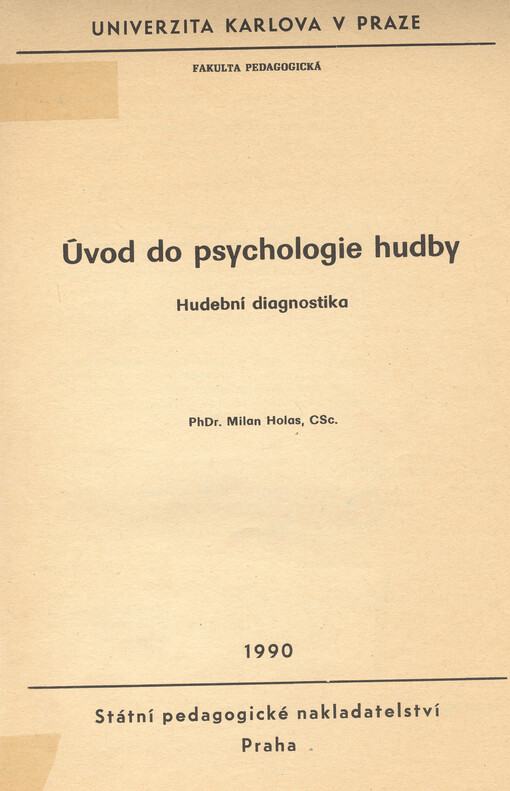 Úvod do psychologie hudby :hudební dignostika