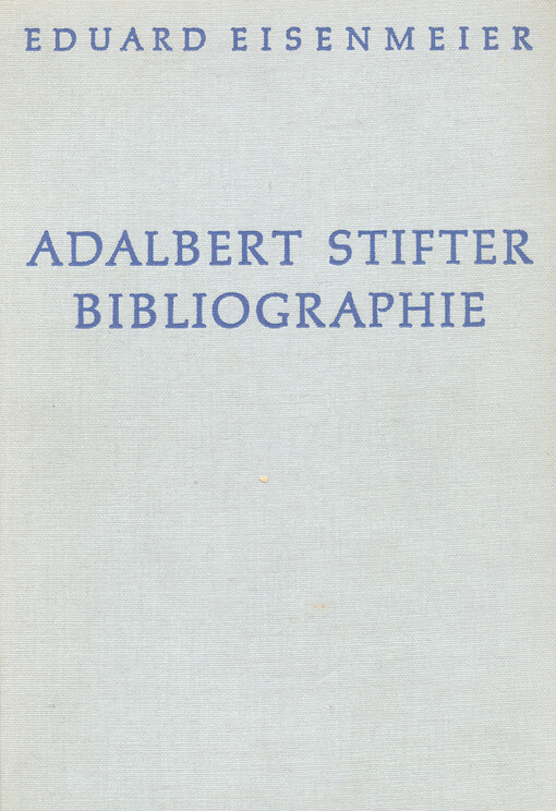 Adalbert Stifter : bibliographie