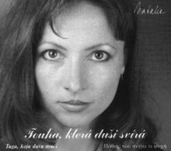 Touha, která duši svírá