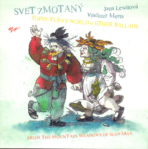Svet zmotaný Topsy-turvy world & other ballads