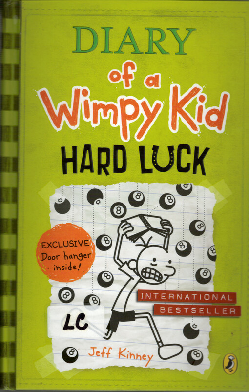Diary of a Wimpy Kid.Hard Luck