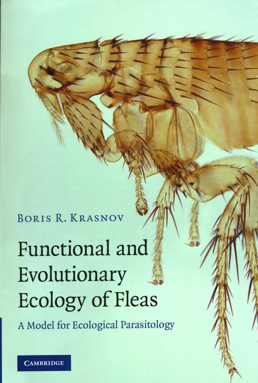 Functional and evolutionary ecology of fleas : a model for ecological parasitology