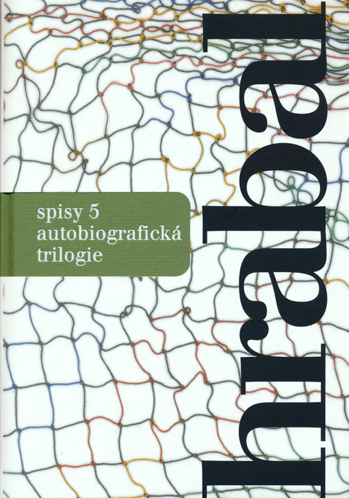 Život bez rukávů: autobiografická trilogie