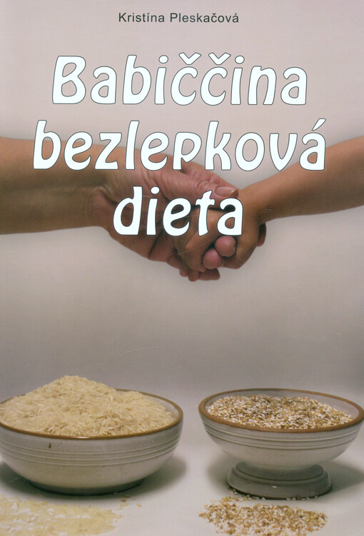 Babiččina bezlepková dieta