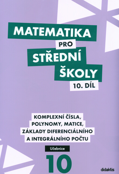 Matematika pro střední školy - 10. díl, učebnice