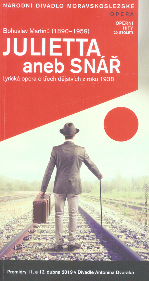 Bohuslav Martinů (1890-1959), Julietta, aneb, Snář : lyrická opera o třech dějstvích z roku 1938