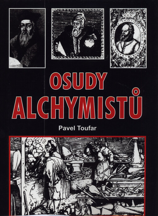 Deváté setkání s tajemstvím: osudy alchymistů : John, Edward a Bavor