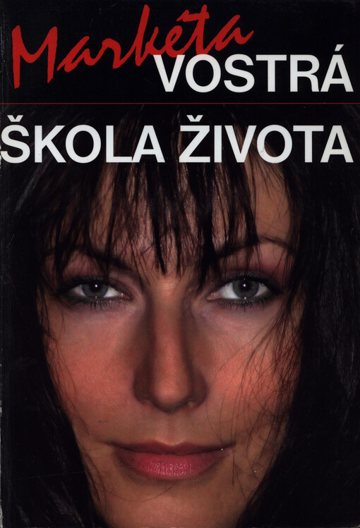 Vostrá škola života
