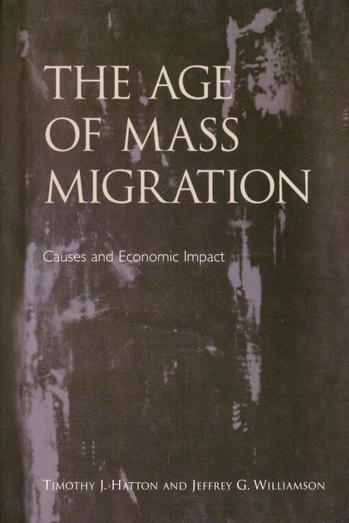 The age of mass migration : causes and economic impact