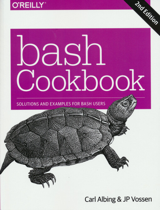 Bash cookbook : solutions and examples for bash users