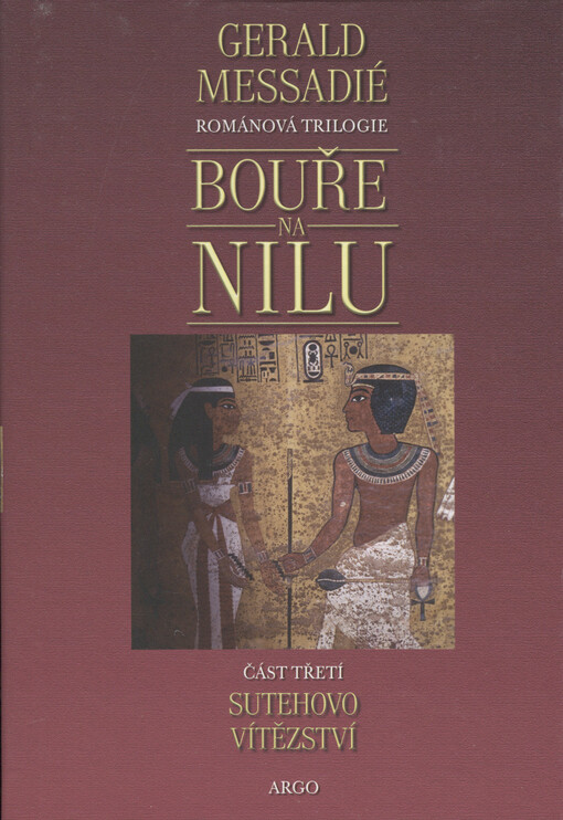 Bouře na Nilu. 3. díl, Sutehovo vítězství