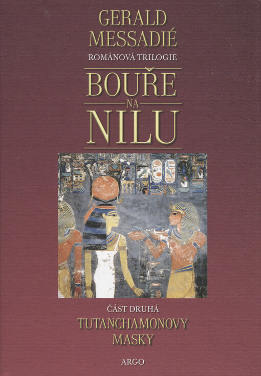 Bouře na Nilu. 2. díl, Tutanchamonovy masky