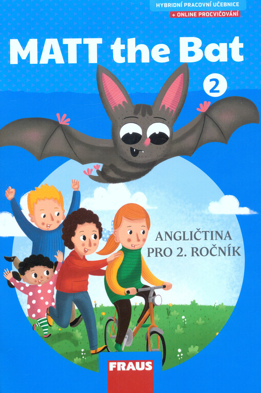 MATT the Bat : angličtina : pro 2. ročník zákadní školy