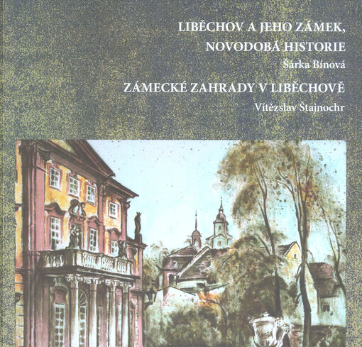 Liběchov a jeho zámek, novodobá historie