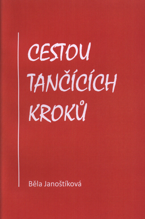Cestou tančících kroků