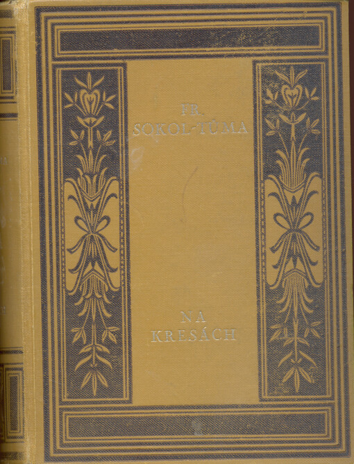 Na kresách : původní román z kraje Bezručova. III.-IV.