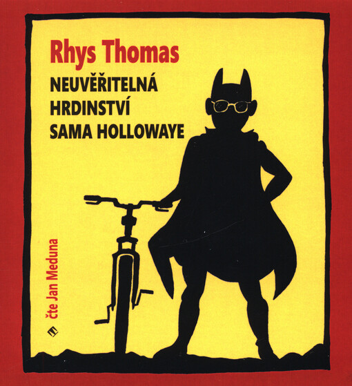 Neuvěřitelná hrdinství Sama Hollowaye