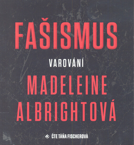 Fašismus : varování