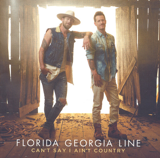 Can't Say I Ain't Country