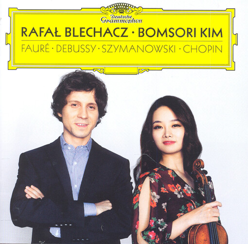 Fauré, Debussy, Szymanowski, Chopin