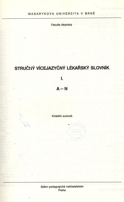 Stručný vícejazyčný lékařský slovník: určeno pro posl. fak. lékařské