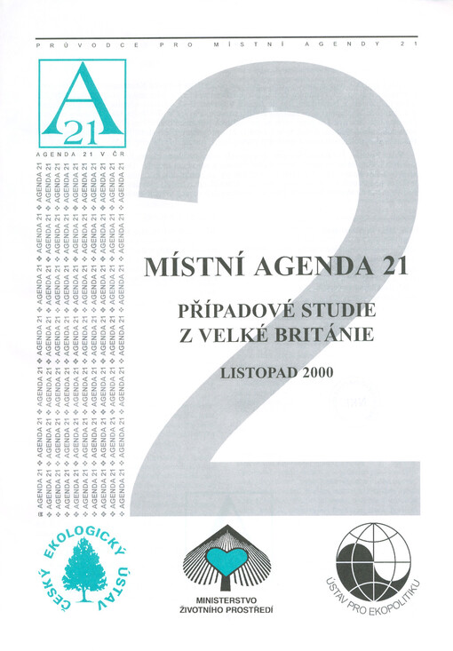Místní Agenda 21 : případové studie z Velké Británie : listopad 2000
