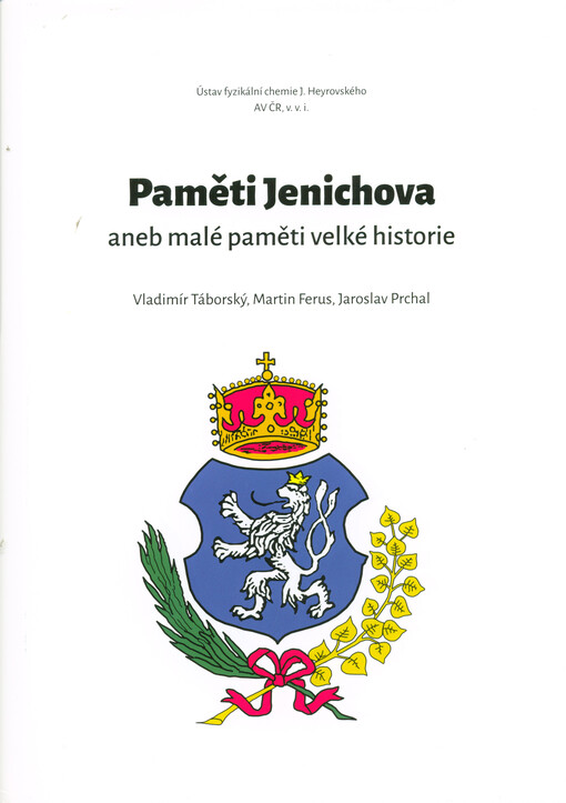 Paměti Jenichova, aneb, Malé paměti velké historie