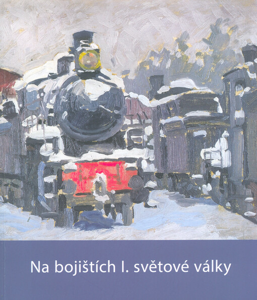 Na bojištích I. světové války