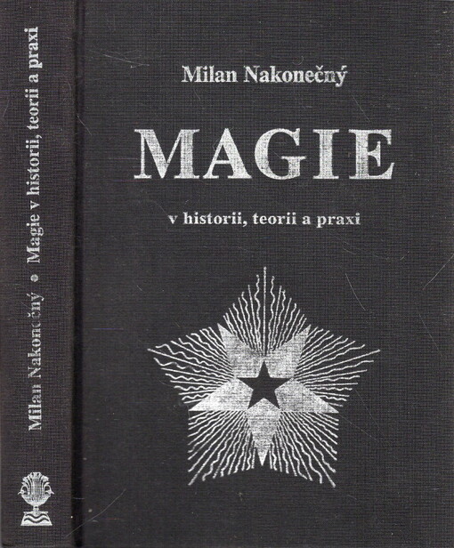 Magie v historii, teorii a praxi