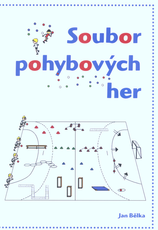 Soubor pohybových her