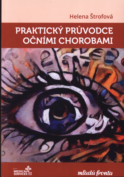 Praktický průvodce očními chorobami