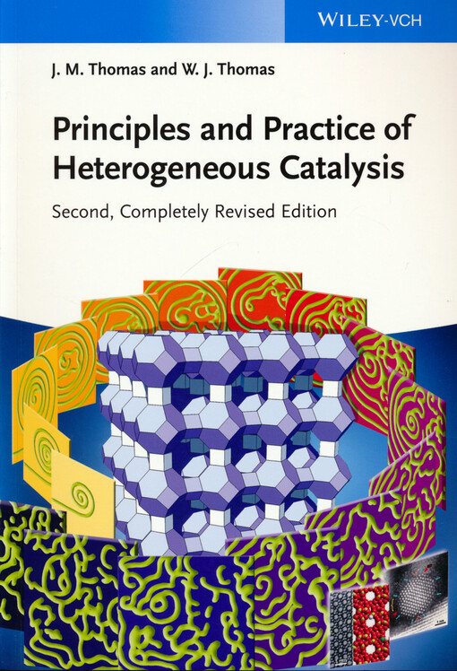 Principles and practice of heterogeneous catalysis