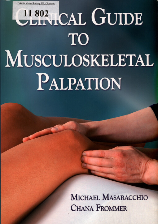Clinical guide to musculoskeletal palpation