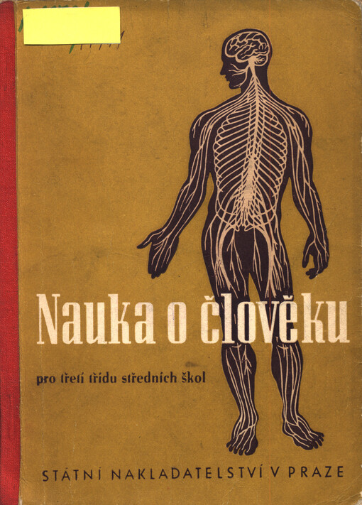 Nauka o člověku: učební text pro 3. třídu středních škol