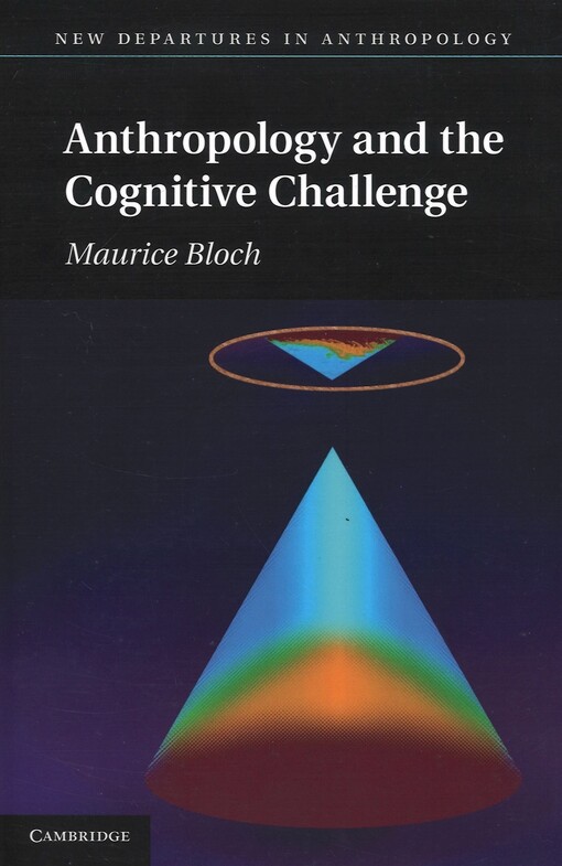 Anthropology and the Cognitive Challenge