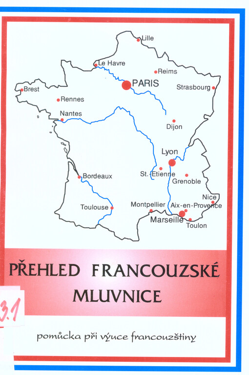 Přehled francouzské mluvnice :