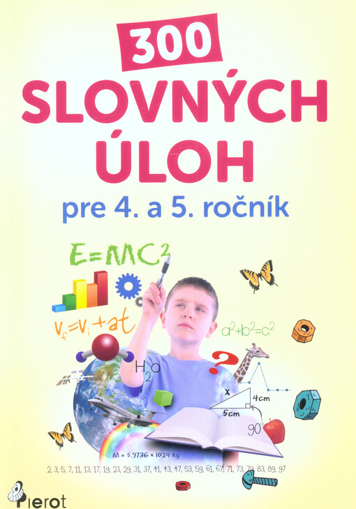 Slovné úlohy pre 4. ročník