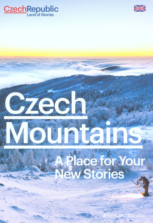 Czech mountains : a place for your new stories : Czech Republic, land of stories