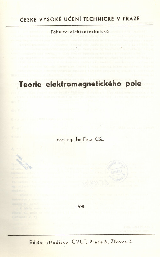 Teorie elektromagnetického pole: určeno pro stud. fak. elektrotechn