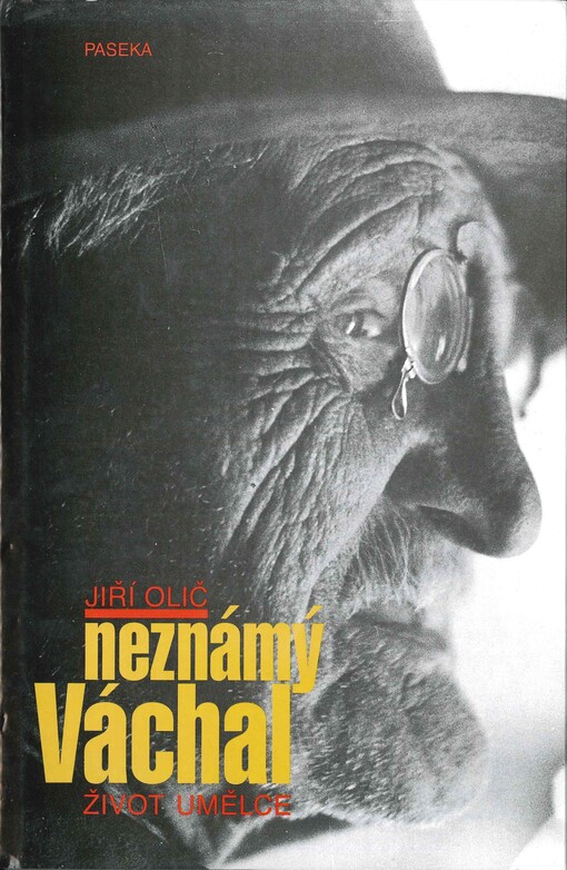 Neznámý Váchal: život umělce