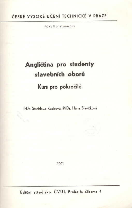 Angličtina pro studenty stavebních oborů: kurs pro pokročilé : určeno pro stud. fak. stavební
