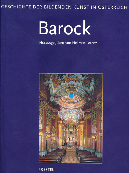 Geschichte der bildenden Kunst in Österreich. Band 4, Barock