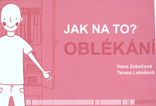 Jak na to? Oblékání
