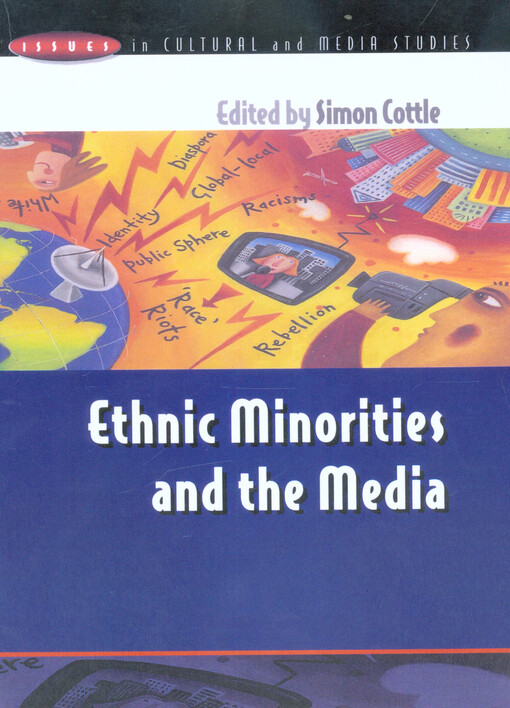 Ethnic minorities and the media : changing cultural boundaries